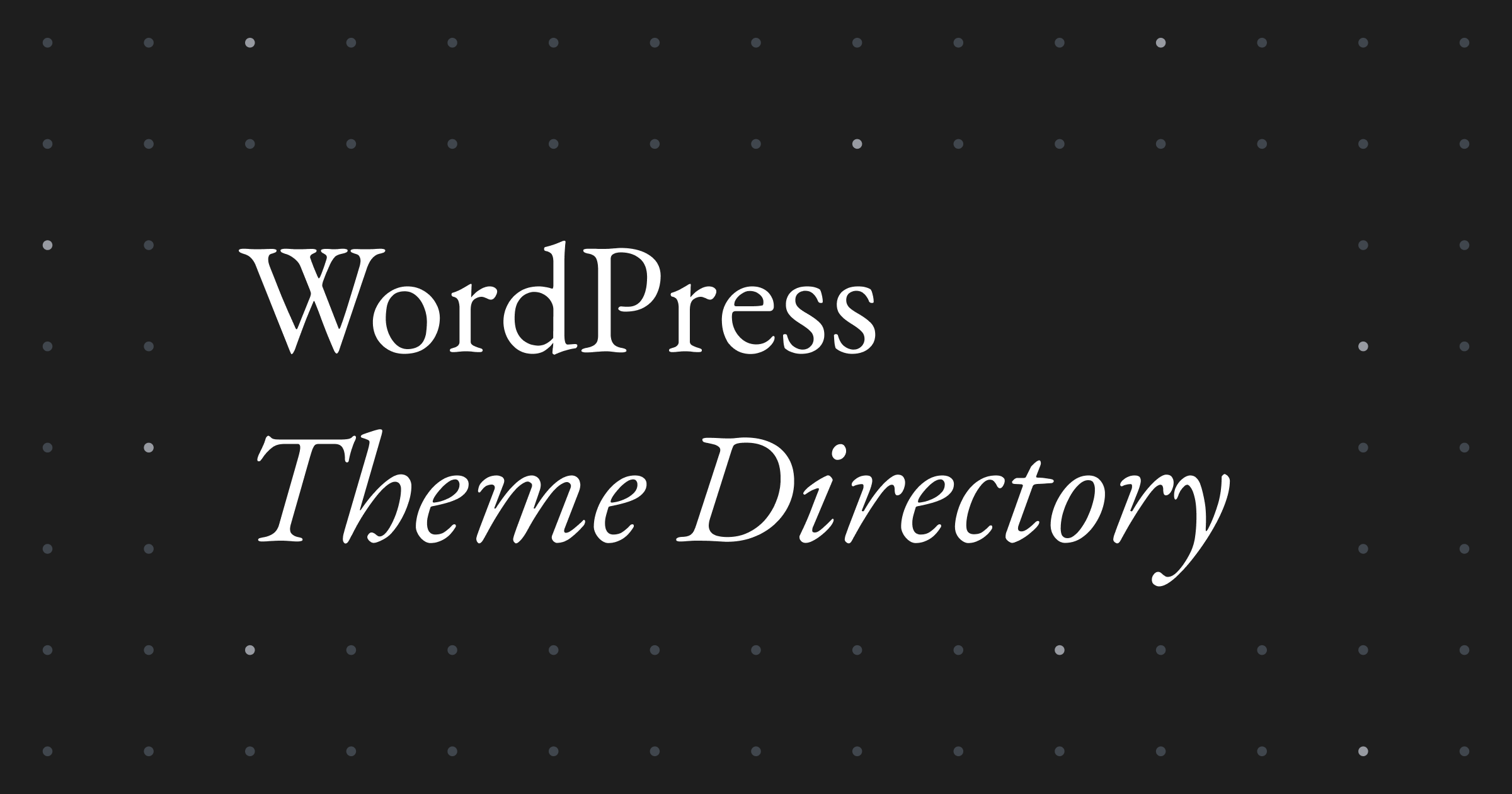 WordPress Theme Directory – WordPress.org